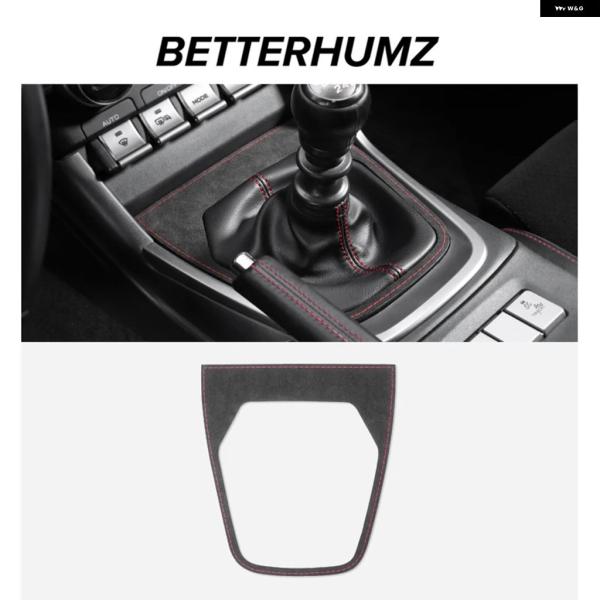 並行輸入品 スバル トヨタ GR86 アルカンターラ製 BRZ/ 2021- オートマチック ギア シフト パネル スイッチ トリム ステッカー 車内