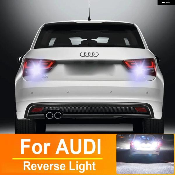 並行輸入品 アウディ T15 W16W LED リバースライト バックアップランプ A1 8X1 8XK A3 8P A4 B9 B8 A5 8T A6 C7 C6 A8 4E 車両部品 CANBUS バルブ 2個セット