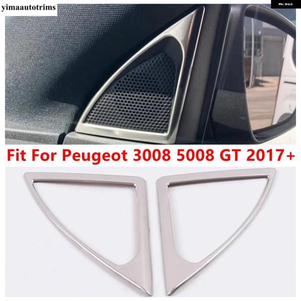 並行輸入品 プジョー 3008 5008 GT 2017 - 2023用カー ピラー A オーディオ スピーカー ツイーター フレーム カバー トリム ステンレ