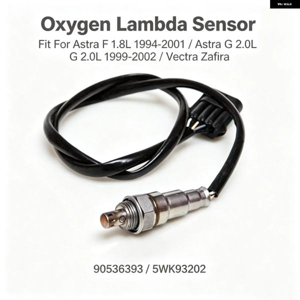並行輸入品 1994-2001年式アストラF 1.8L1999-2002年式アストラG 2.0Lベクトラザフィーラ用 オキシ センサー 部品 ナンバー 90536393 5WK93202