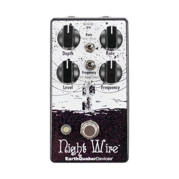 新品 未使用 EarthQuaker Devices Night Wire V2 EarthQuaker Devices Night Wire V2｜アースクウエイカーディバイス