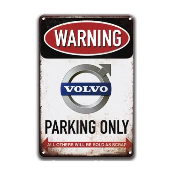ボルボ  Volvo 専用駐車場　警告注意看板　アメリカ雑貨★レトロ調★アメリカンブリキ看板/飾り/バー/レストラン/カフェ/喫茶店/20cm*30cm