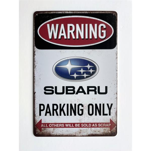 スバル　SUBARU  専用駐車場　警告注意看板　アメリカ雑貨★レトロ調★アメリカンブリキ看板/飾り/バー/レストラン/カフェ/喫茶店/20cm*30cm