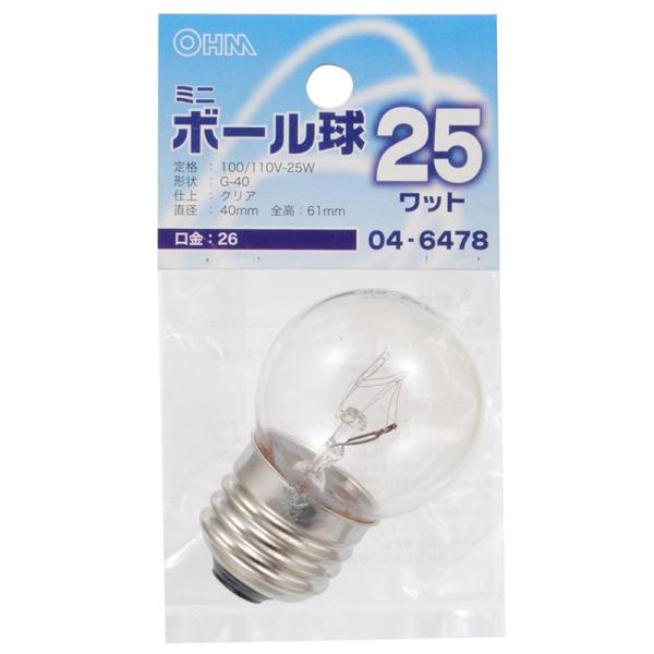オーム電機 ミニボール球 G40 E26/25W クリア LB-G4625-C 【品番:04-6478】
