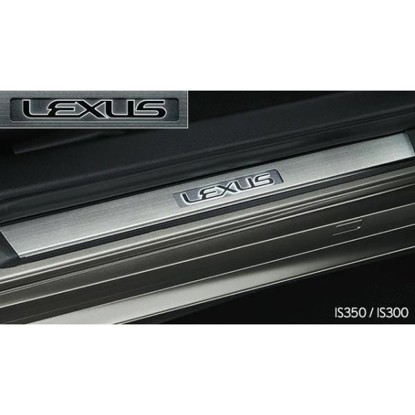 正規国内レクサス純正】 30系 IS純正 IS350/IS300 「 スカッフ