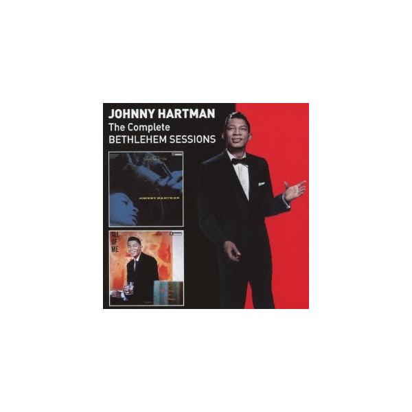 ジョニー・ハートマン／ザ・コンプリート・ベツレヘム・レコーディングス ＋14 【CD】