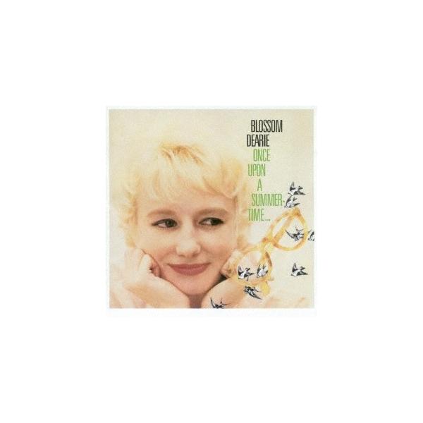 ブロッサム・ディアリー／ワンス・アポン・ア・サマータイム＋マイ・ジェントルメン・フレンド ＋1ボーナストラックス 【CD】