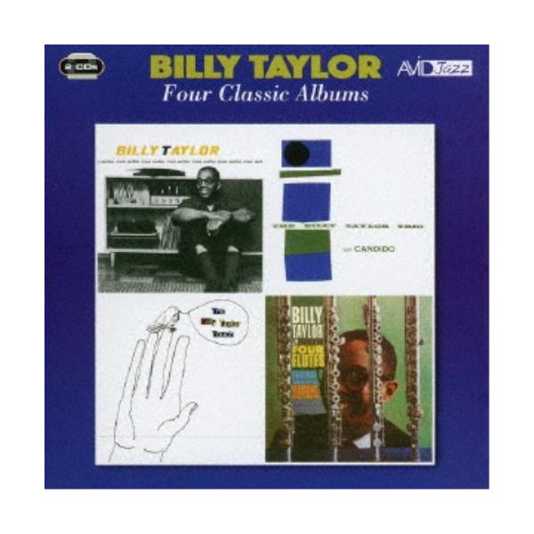 ビリー・テイラー／ビリー・テイラー｜フォー・クラシック・アルバムズ 【CD】