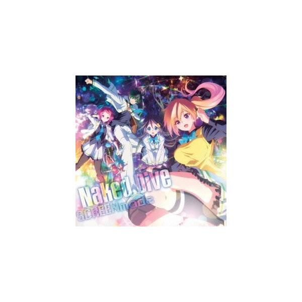 SCREEN mode／Naked Dive《アニメジャケット盤》 【CD】