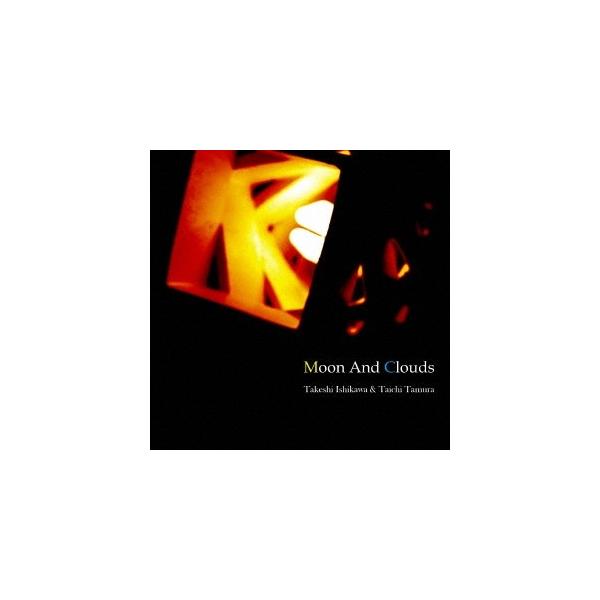 Takeshi Ishikawa ＆ Taichi Tamura／Moon And Clouds 【CD】