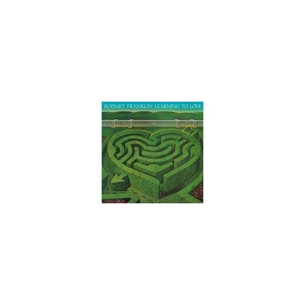 ロドニー・フランクリン／ラーニング・トゥ・ラヴ 【CD】