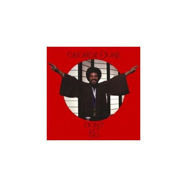 ジョージ・デューク／ドント・レット・ゴー (期間限定) 【CD】