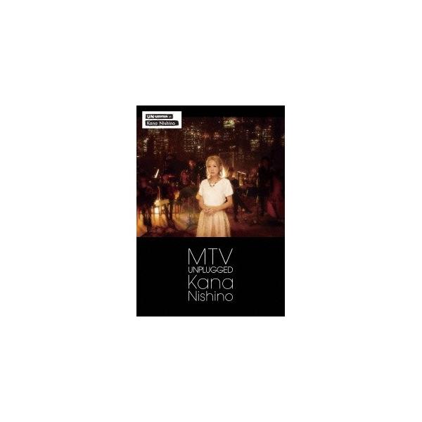 西野カナ／MTV Unplugged Kana Nishino 【DVD】