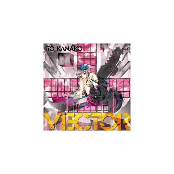 いとうかなこ／VECTOR 【CD】
