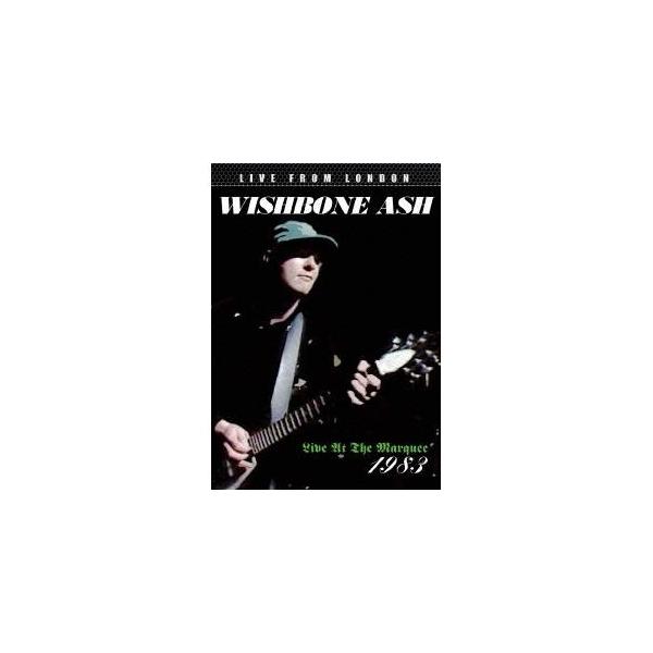 ウィッシュボーン・アッシュ／ライヴ・アット・ザ・マーキー1983 【DVD】