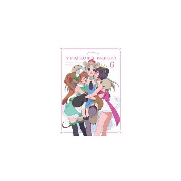 ユリ熊嵐 第6巻 【DVD】