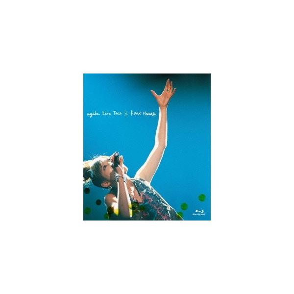 絢香／ayaka Live Tour First Message 【Blu-ray】
