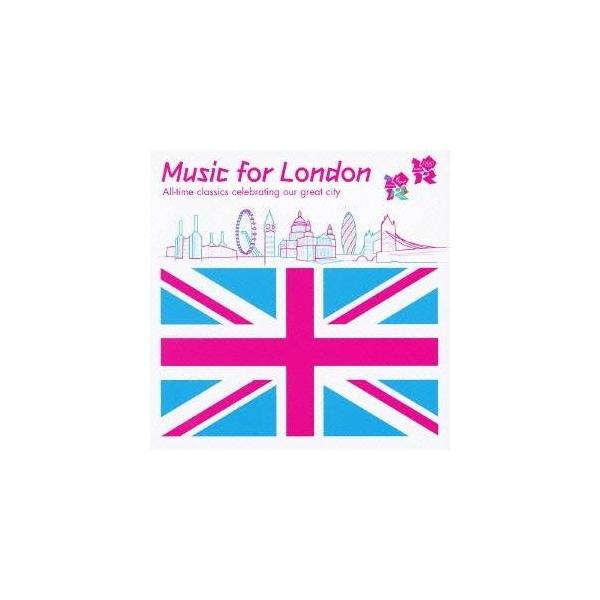 (クラシック)／ミュージック・フォー・ロンドン ロンドン・オリンピック公式クラシック・アルバム 【CD】
