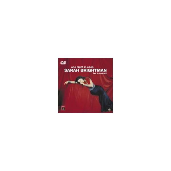 サラ・ブライトマン／ライヴ・イン・コンサート 〜エデン・ツアー〜 【DVD】