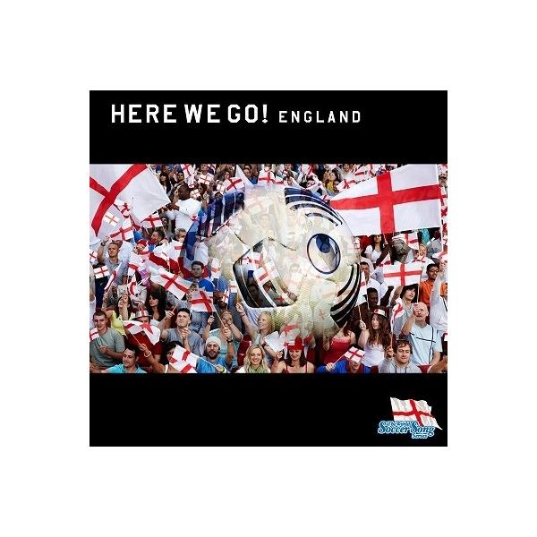 (スポーツ曲)／The World Soccer Song Series VOL.2 HERE WE GO！ ENGLAND 【CD】