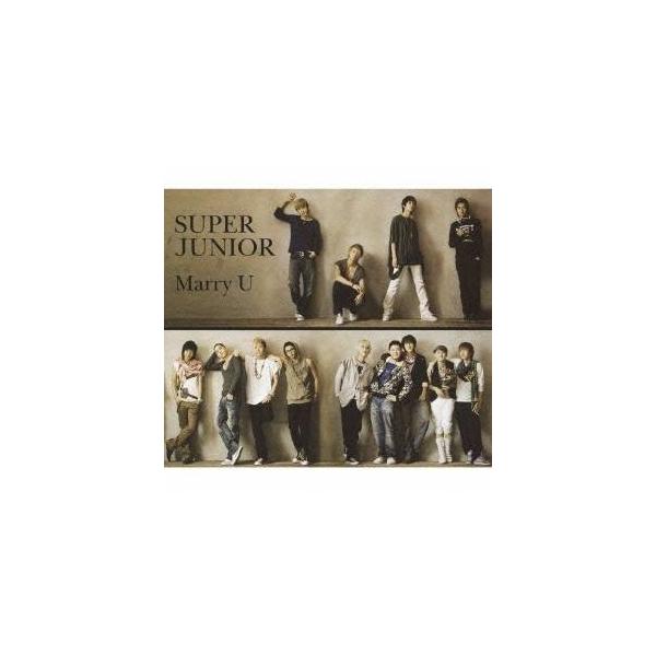 Super Junior／-Marry U- 【CD+DVD】