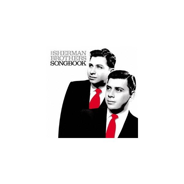 (ディズニー)／シャーマン・ブラザーズ・ソングブック 【CD】