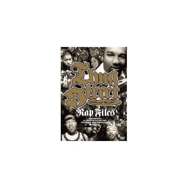 THUG STREET-RAP FILES- 【DVD】