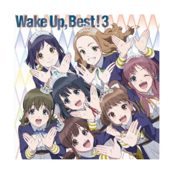 Wake Up，Girls！／Wake Up， Best！3 (初回限定) 【CD+Blu-ray】