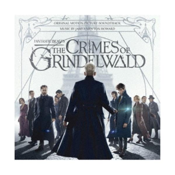 ジェームズ・ニュートン・ハワード／『ファンタスティックビーストと黒い魔法使いの誕生』オリジナル・サウンドトラック 【CD】