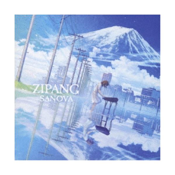 SANOVA／ZIPANG 【CD】