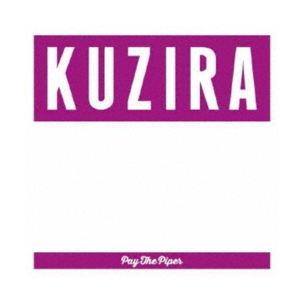 KUZIRA^Pay The PipersʏՁt yCDz