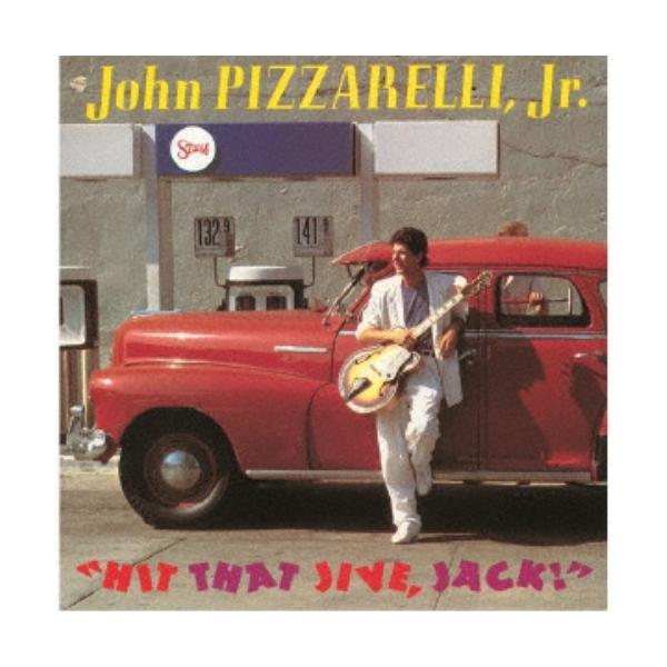 ジョン・ピザレリ／ヒット・ザット・ジャイヴ、ジャック！ 【CD】