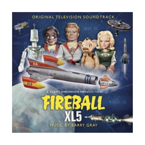 バリー・グレイ／オリジナルTVサウンドトラック 宇宙船 XL-5 【CD】