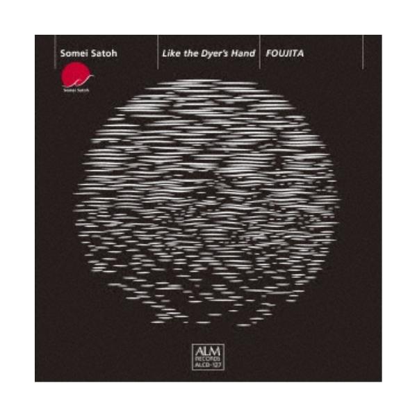 (クラシック)／佐藤聰明 水を掬えば月は手に在り FOUJITA 【CD】