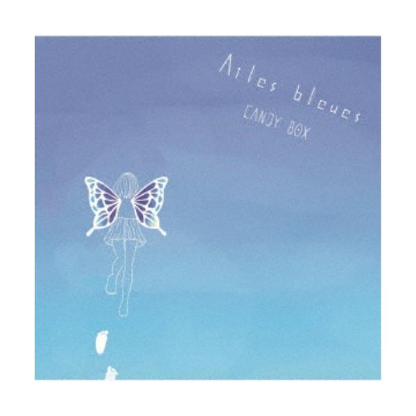 CANDY BOX／Ailes bleues 【CD】
