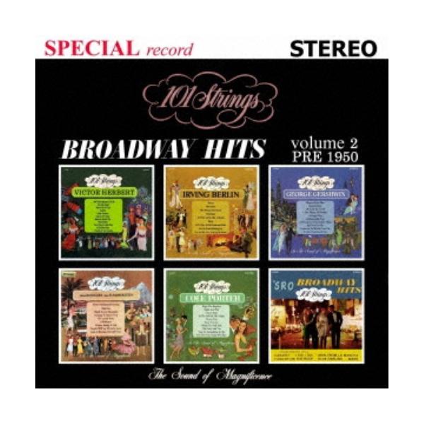 101ストリングス・オーケストラ／Broadway Hits Volume 2 PRE 1950(ブロードウェイ・ヒッツ 第2集 1950年以前／夜も昼も) 【CD】