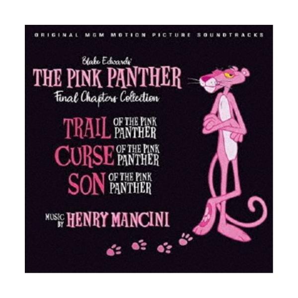 HENRY MANCINI／オリジナル・サウンドトラック ピンク・パンサー ファイナル・チャプター・コレクション 【CD】