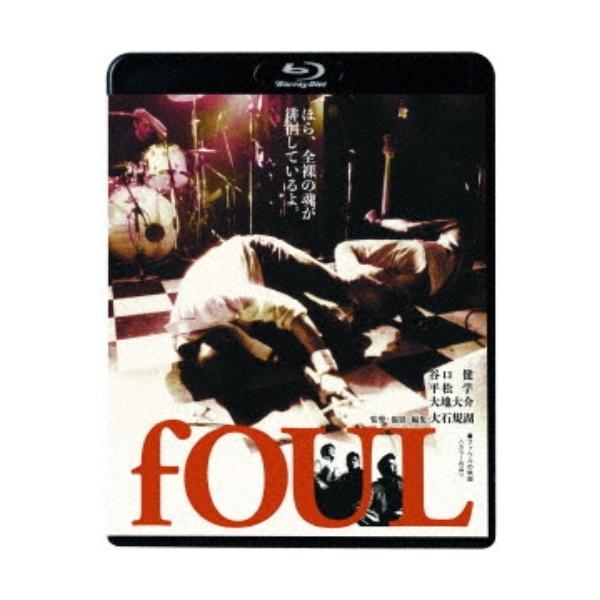 fOUL／fOUL 【Blu-ray】