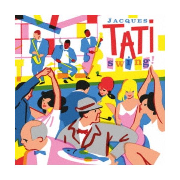 (V.A.)／Jacques Tati Swing！ 【CD】