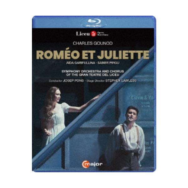 グノー：オペラ≪ロメオとジュリエット≫ 【Blu-ray】
