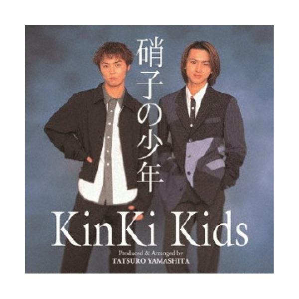 KinKi Kids／硝子の少年 【CD】 : ハピネット・オンラインYahoo