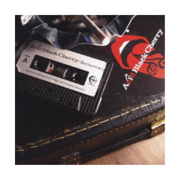 Acid Black Cherry／Recreation 1 【CD】 : ハピネット