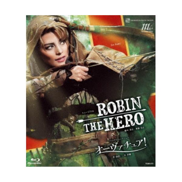 『ROBIN THE HERO』『オーヴァチュア!』【Blu-ray】/宝塚歌劇団雪組[Blu-ray]【返品種別A】
