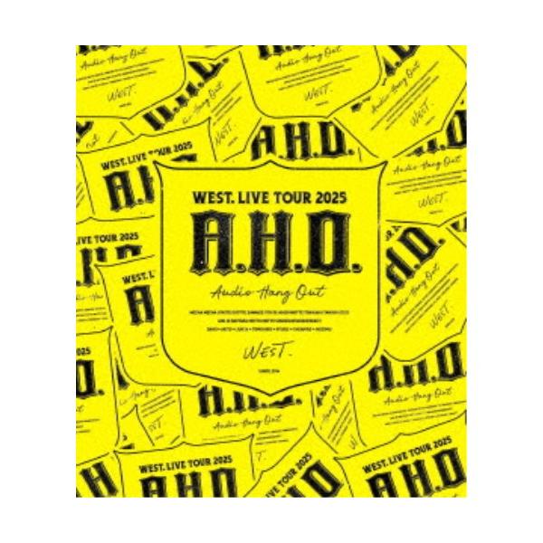 WEST.／WEST. LIVE TOUR 2025 A.H.O. -Audio Hang Out-《通常盤》 【Blu-ray】