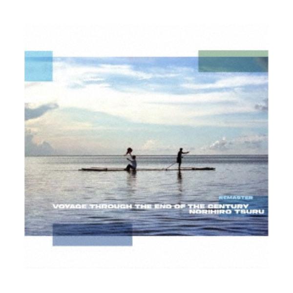 ツルノリヒロ／ネシアの旅人 ［リマスター］ 【CD】