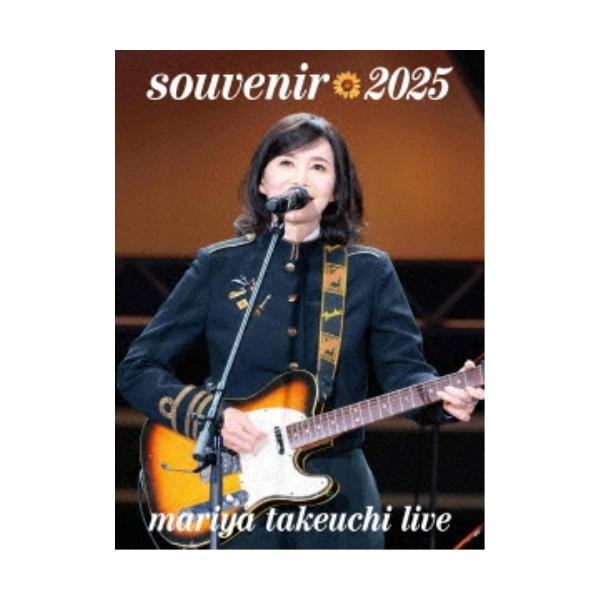 ≪初回仕様！≫ 竹内まりや／souvenir 2025 〜mariya takeuchi live〜 【Blu-ray】