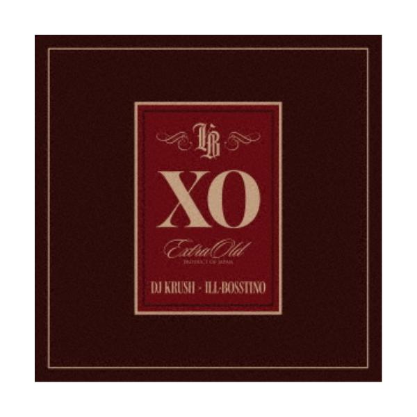 DJ KRUSH × ILL-BOSSTINO／XO (初回限定) 【CD】