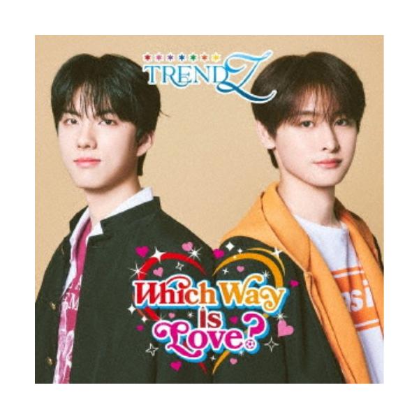 TRENDZ／Which Way is Love？《豪華盤》 【CD+Blu-ray】