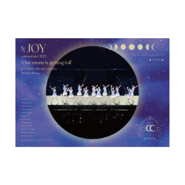 ≒JOY／≒JOY 全国ツアー2025 「Our moon is getting full」《通常盤》 【Blu-ray】