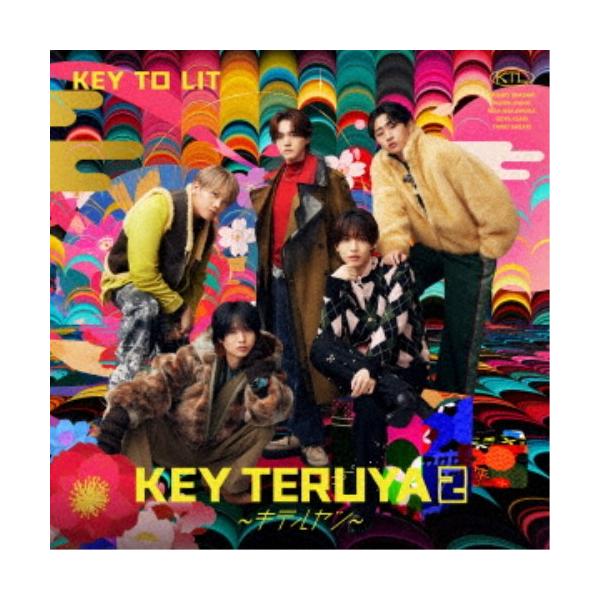 KEY TO LIT／KEY TERUYA2 〜キテルヤツ〜《通常盤》 (初回限定) 【CD】
